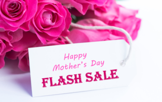Mothers Day Flash Sale